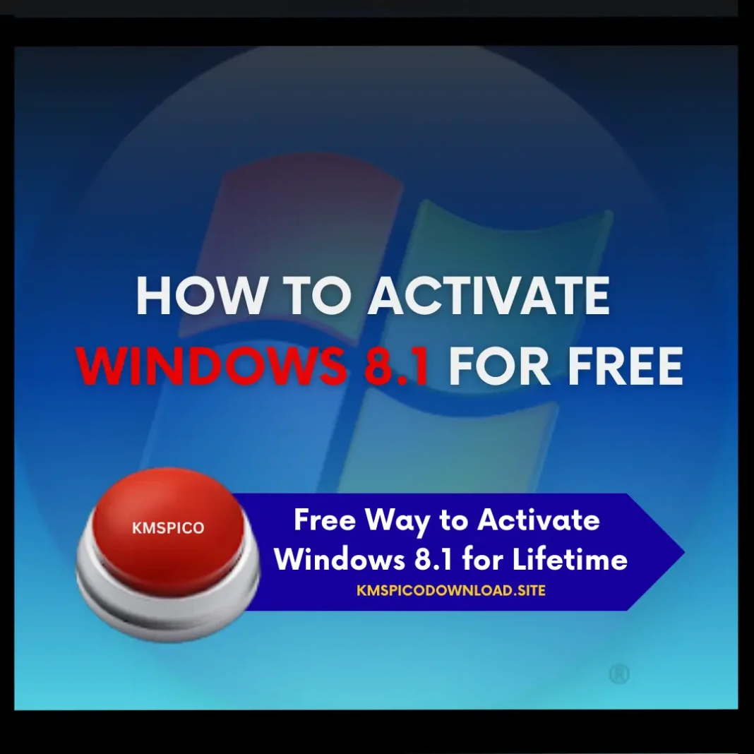 How to Activate Windows 8.1 for free